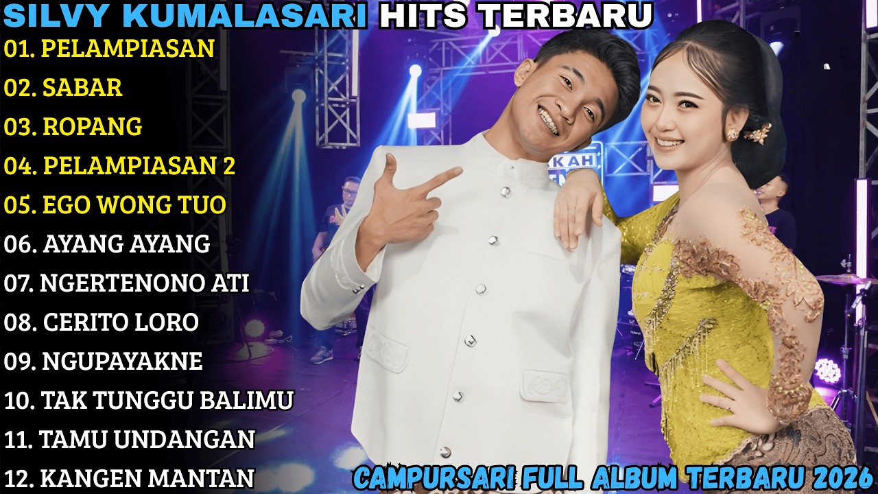 SILVY TERBARU - PELAMPIASAN - SABAR - ROPANG -  CAMPURSARI FULL ALBUM TERBARU 2026