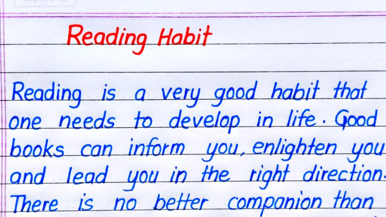 Reading Habit Essay Writing in English | Essay on Reading Habit in English