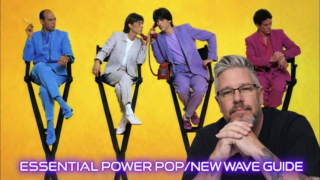 MY BUYER'S GUIDE: ESSENTIAL POWER POP & NEW WAVE ALBUMS
