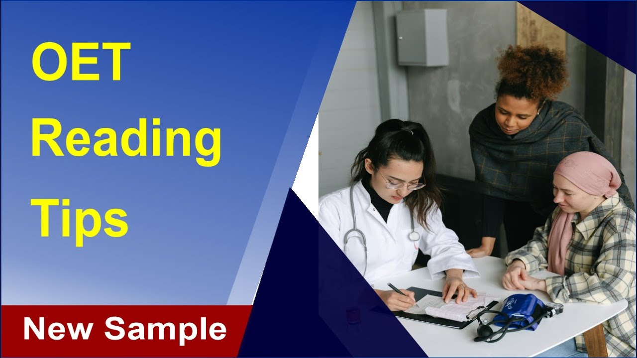 best oet reading tips | oet reading for doctors | oet reading tips for nurses | oet reading videos