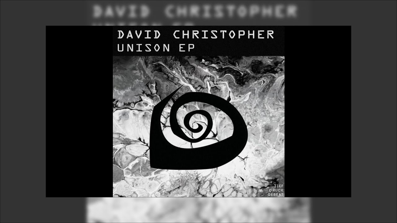 David Christopher - Unison (Remode)