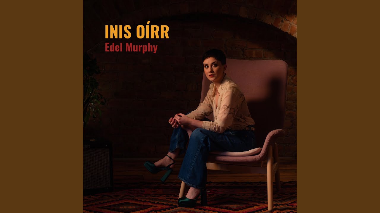 Inis Oírr (Preview) (Single Edit)