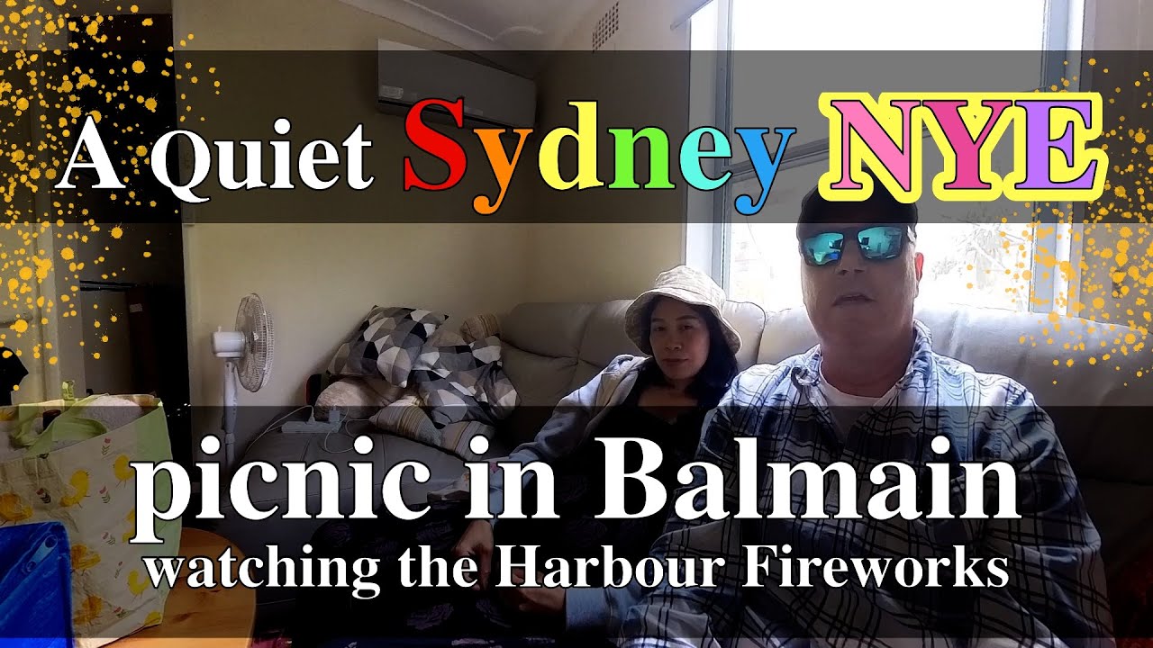 A Quiet Sydney NYE | Picnic in Balmain Watching the Harbour Fireworks