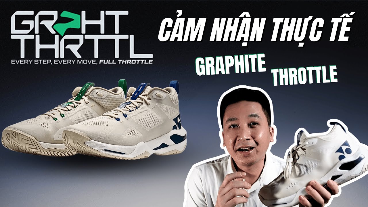 Trải nghiệm thực tế Yonex Graphite Throttle | Liệu đắt có sắt ra miếng ?