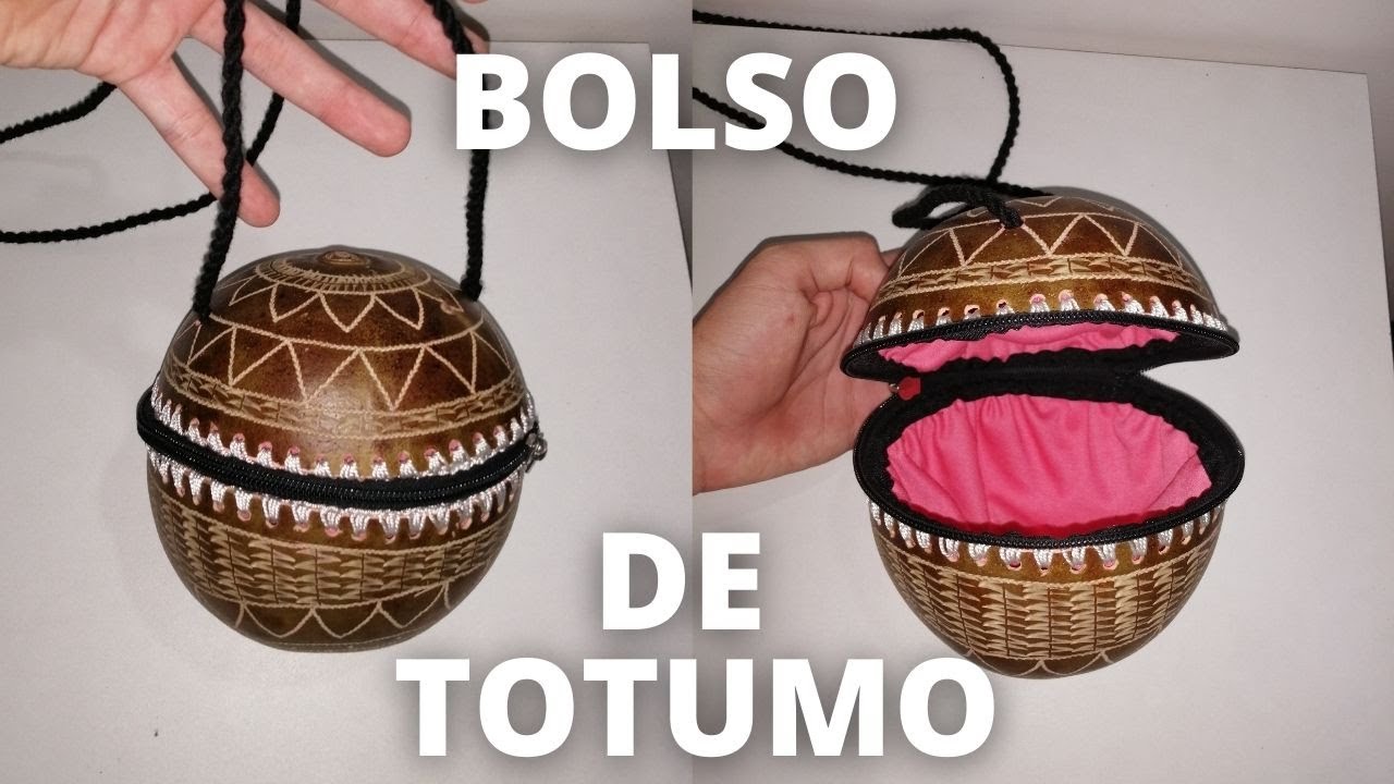Como hacer un  BOLSO de TOTUMO