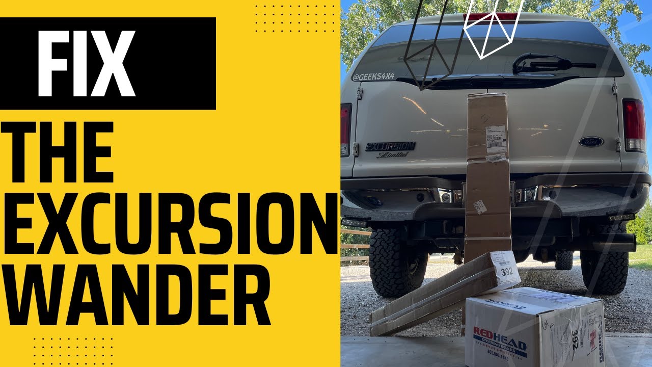 Ford Excursion steering upgrades. Lets fix that wander