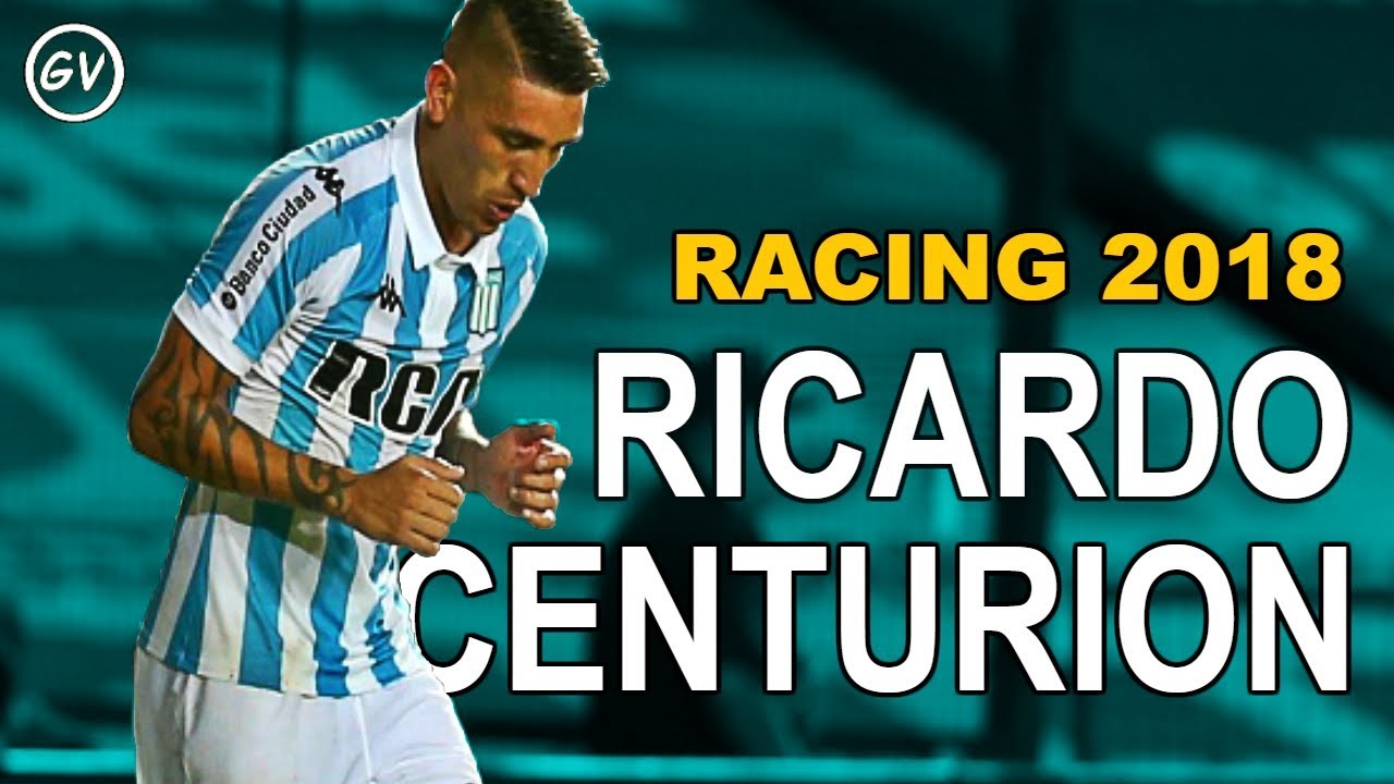 RICARDO CENTURIÓN ● RACING 2018 ●  GOLES - SKILLS - ASISTENCIAS