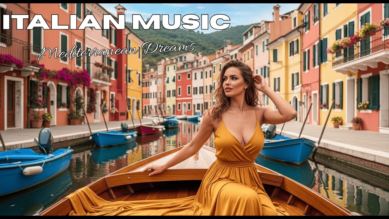🎶 Italian Vibes & Mediterranean Dreams Music 🎶 2+ Hours Lake Como Relaxation & Scenic Amalfi Coast
