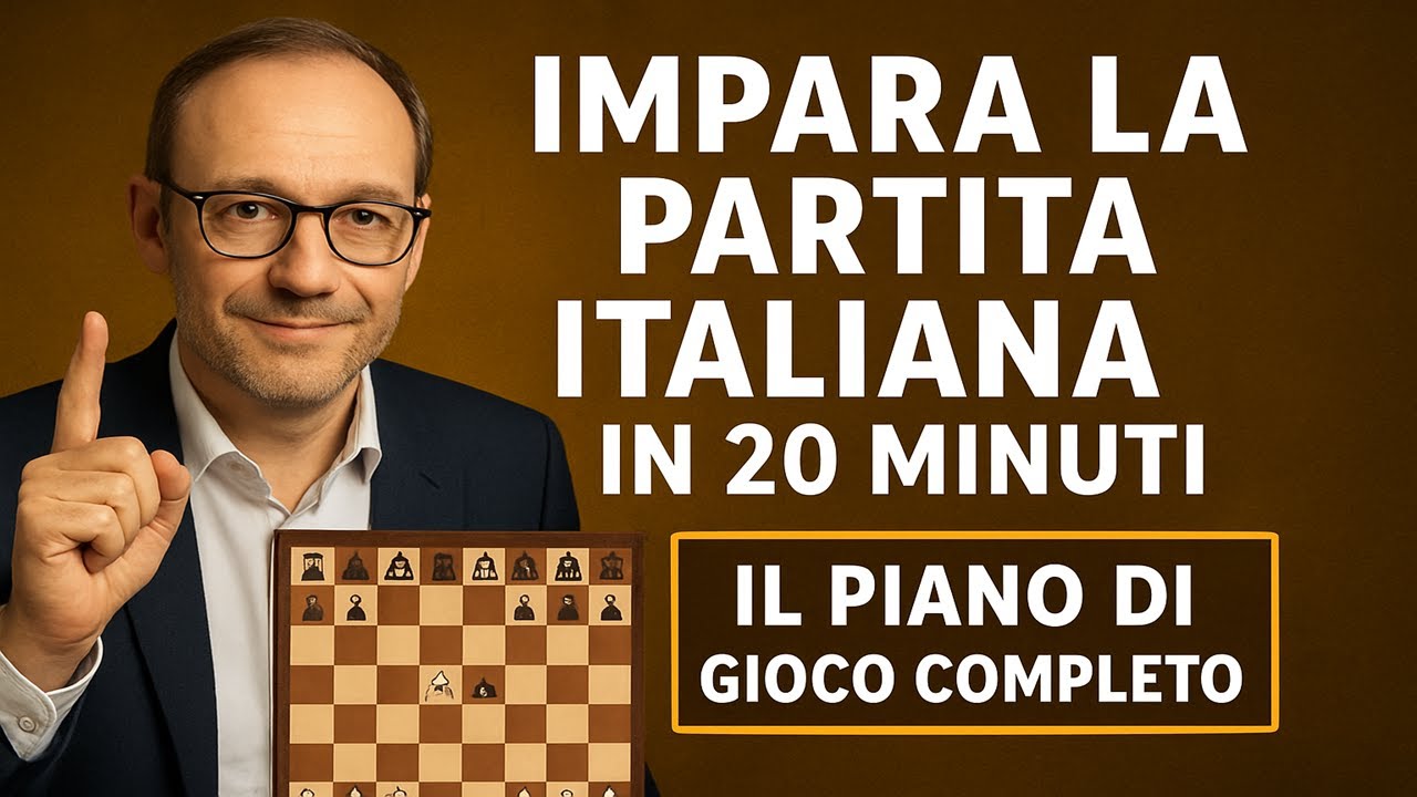 Impara la Partita Italiana in 20 Minuti | Il Piano di Gioco Completo