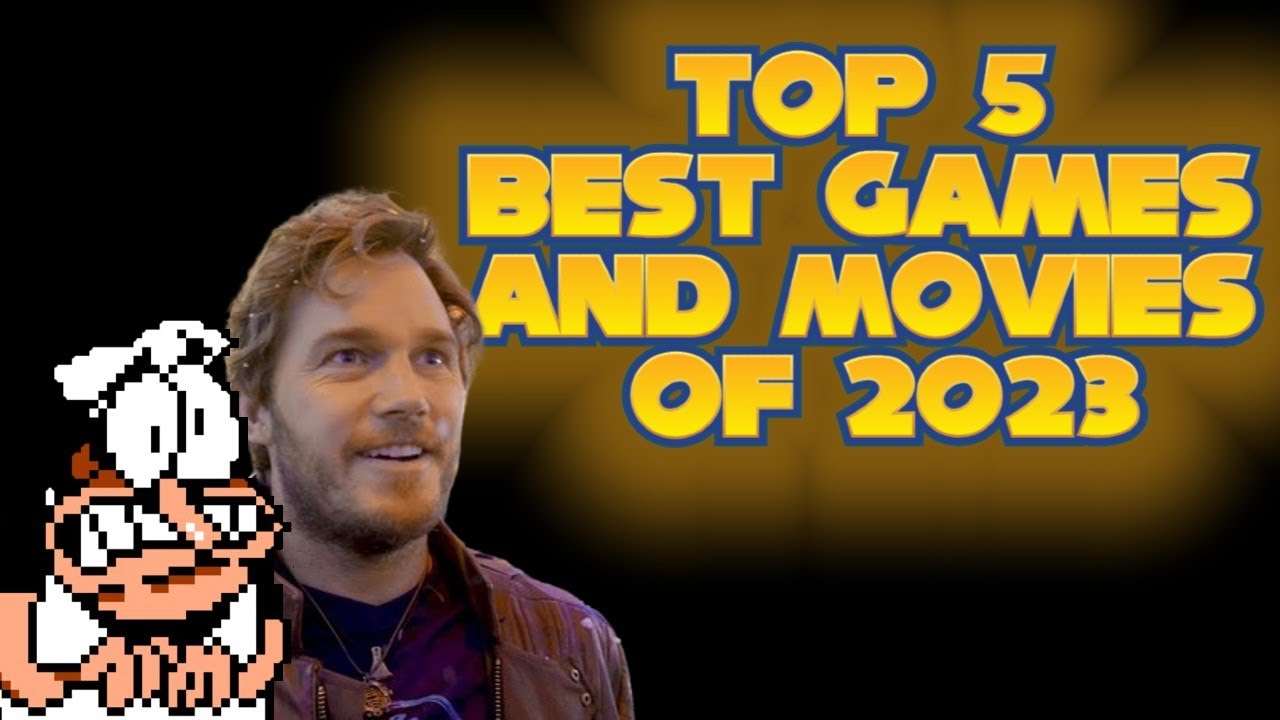 Unveiling the Top 5 Must-Play Games and Movies of 2023