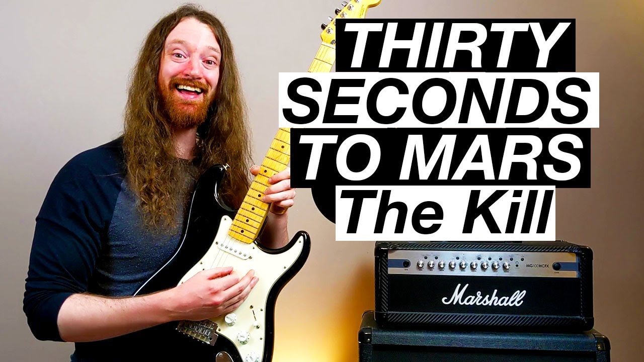The Kill (Bury Me) by Thirty Seconds to Mars - Guitar Lesson & Tutorial