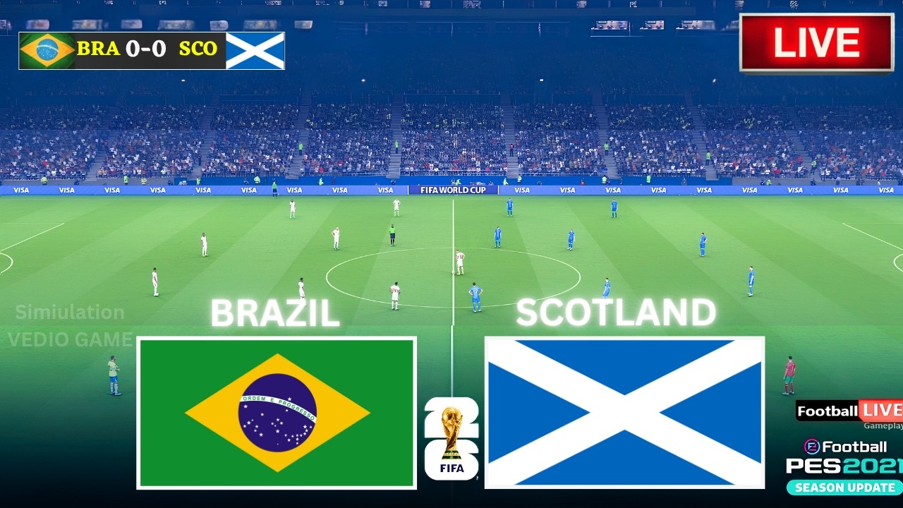 🔴 Scotland vs Brazil Live, FIFA World Cup 2026 Live | Football Full Match Video Game Simulation Live