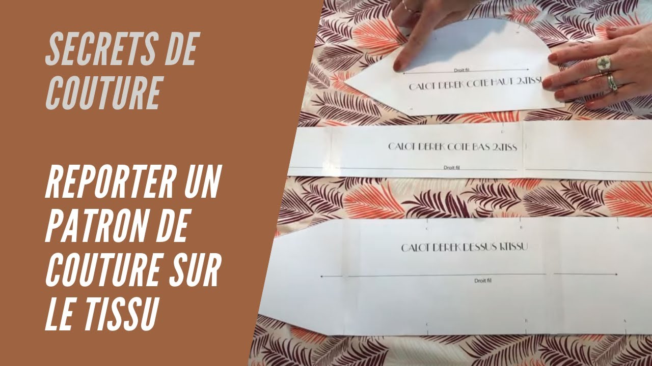 Reporter un patron de couture sur le tissu