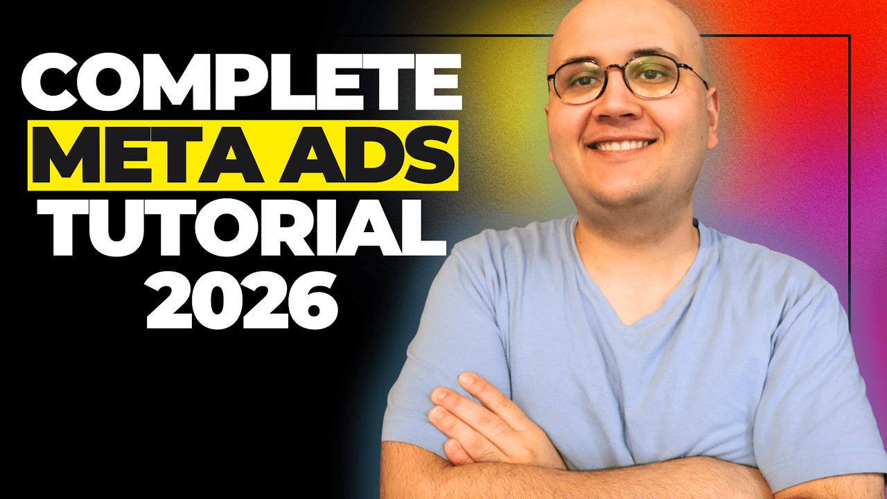 The COMPLETE Meta Ads Tutorial in 2026