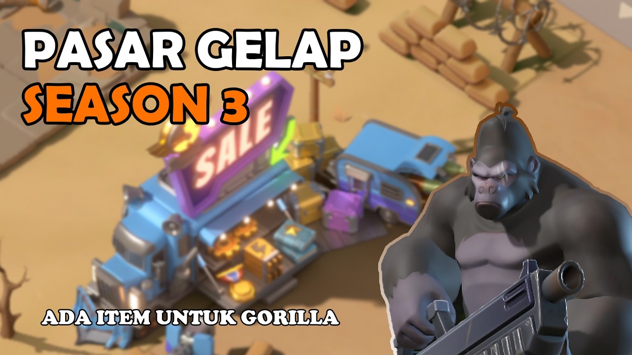 PASAR GELAP SEASON 3 - LAST WAR SURVIVAL