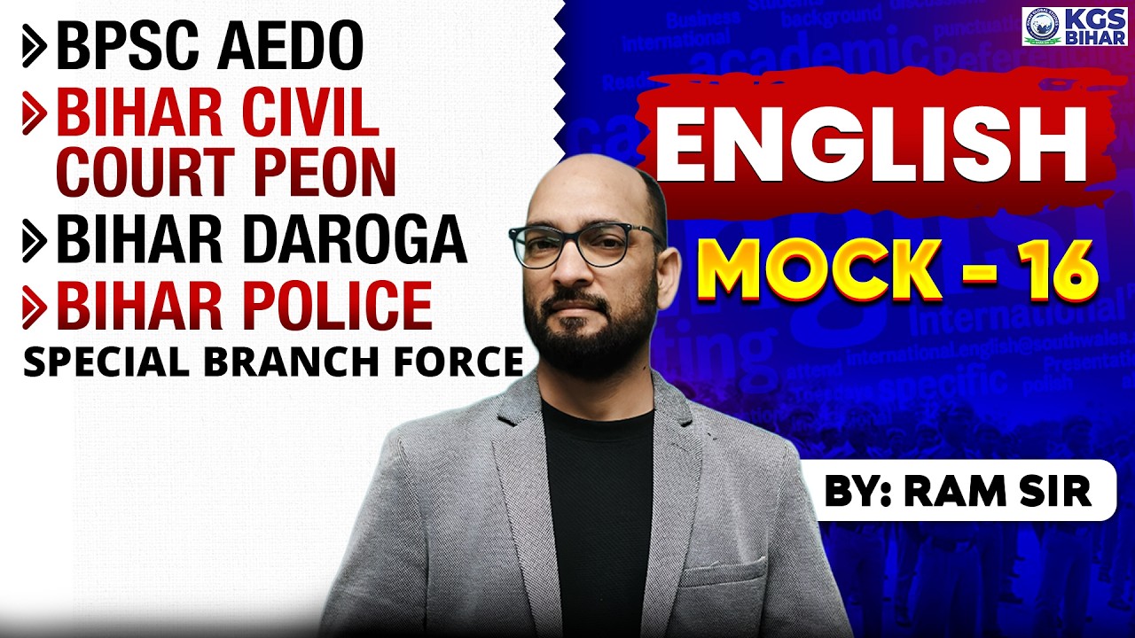 Bihar AEDO | Bihar Civil Court Peon | Bihar Daroga/Police | English Mock Test-16 | KGS Bihar Exams