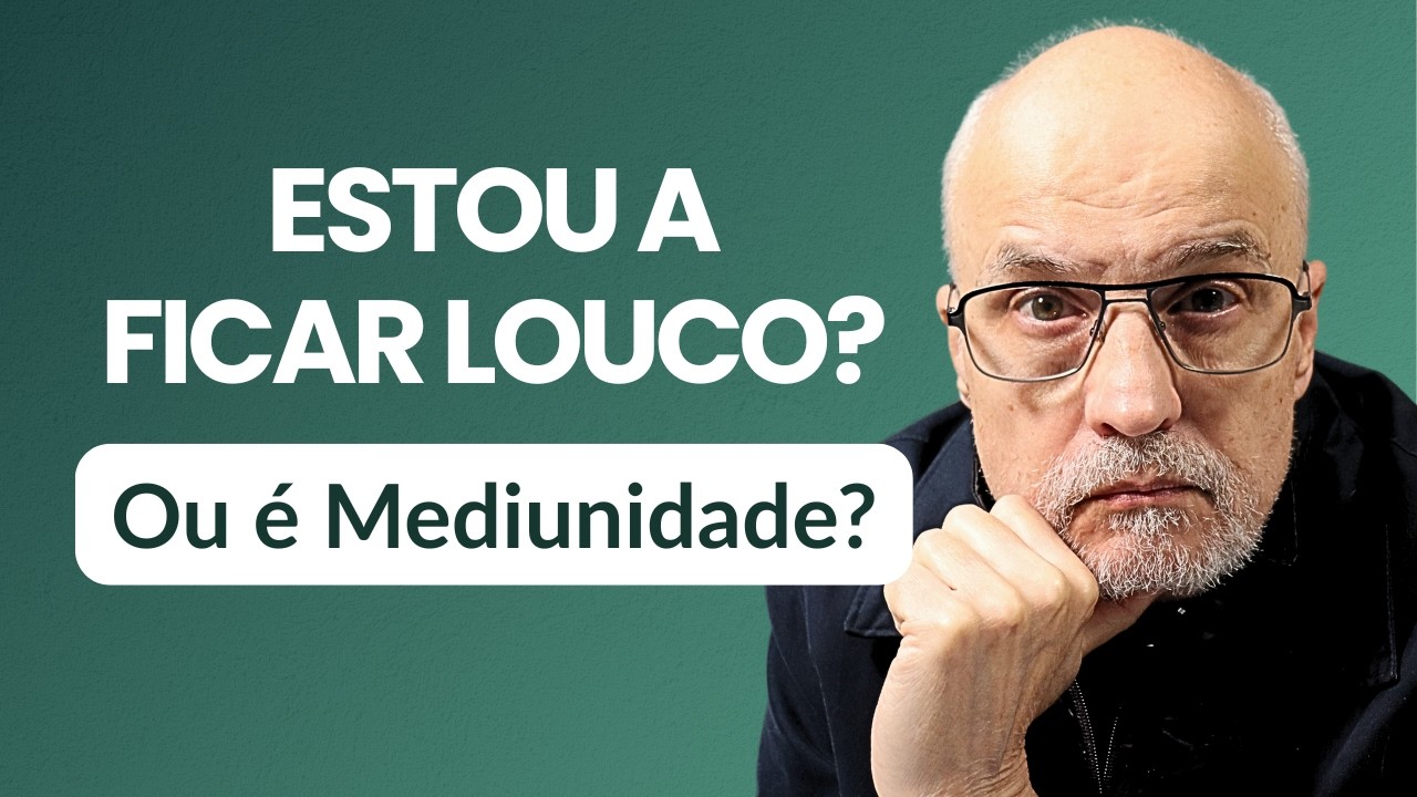 MEDIUNIDADE E SAÚDE MENTAL: O LIMITE ENTRE O FENÔMENO ESPÍRITA E A DOENÇA