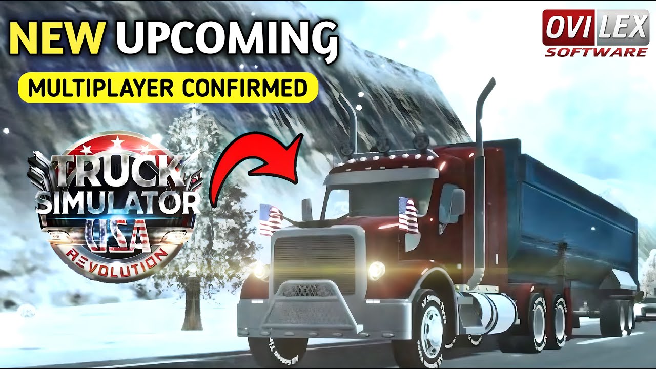 🚚New Upcoming Multiplayer Truck Simulator Game! by Ovilex Software
