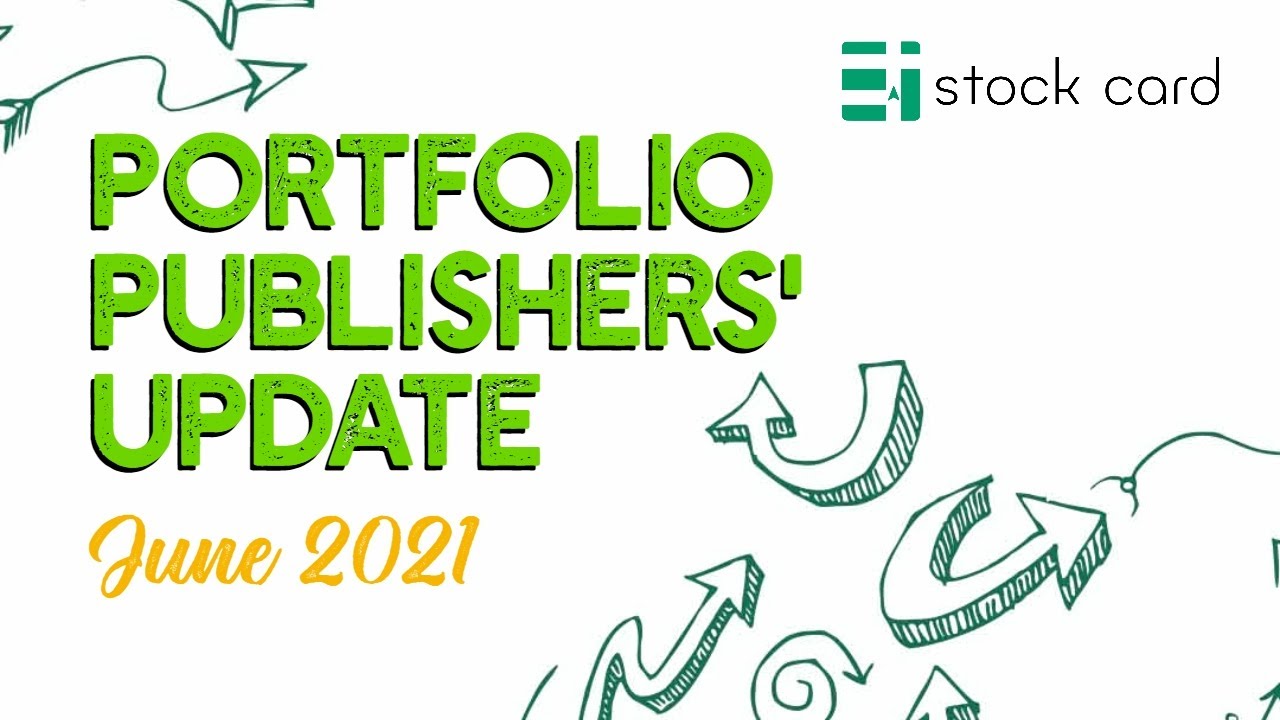 June 2021 Portfolio Publisher Program Update