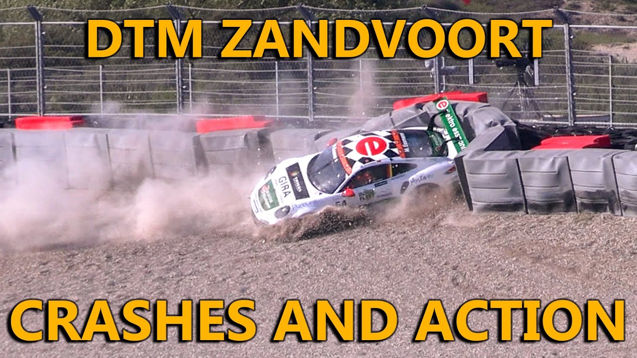 DTM , Porsche and FRACA Zandvoort - Crashes and Action 2024