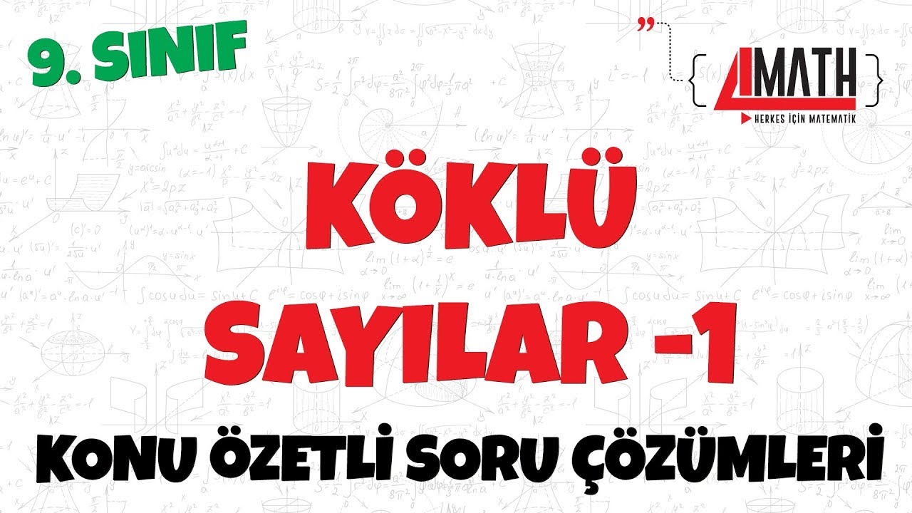 Köklü Sayılar -1 - Konu Özetli Soru Çözümleri