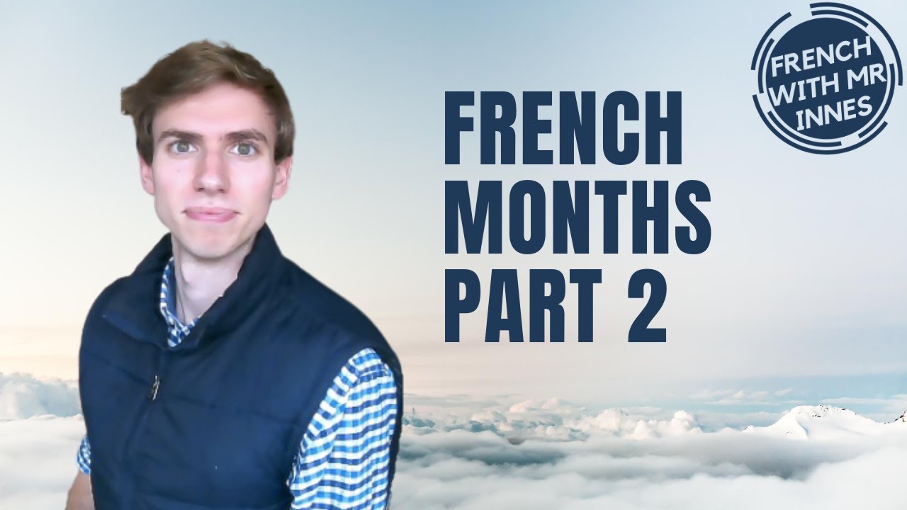 MONTHS PART 2 // Learn French Basics Day 26 - for beginners and kids