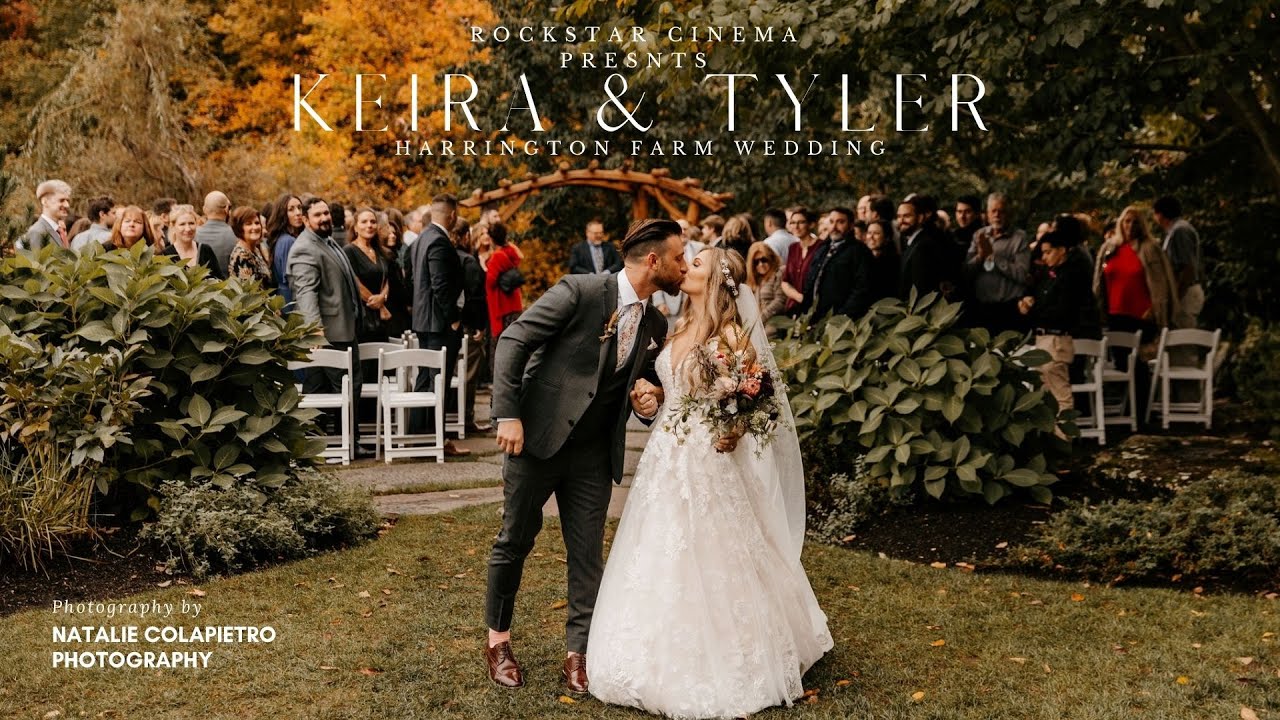 Keira+Tyler | Harrington Farm Cinematic Wedding Feature Film