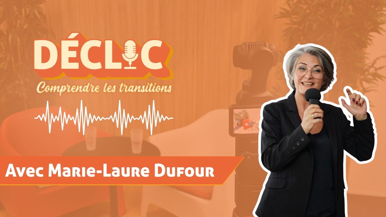 Déclic #38 - Marie-Daure Dufour