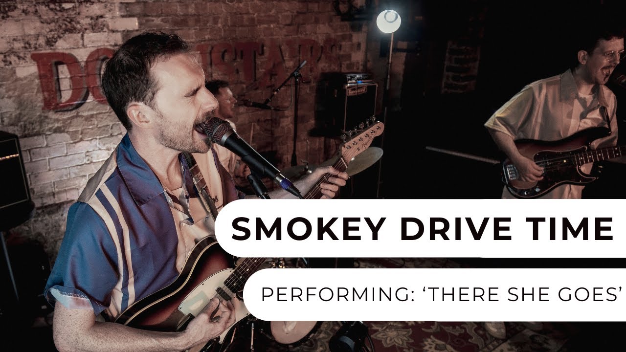 Smokey Drive Time - 3-Piece Rock & Pop Band - There She Goes - Entertainment Nation