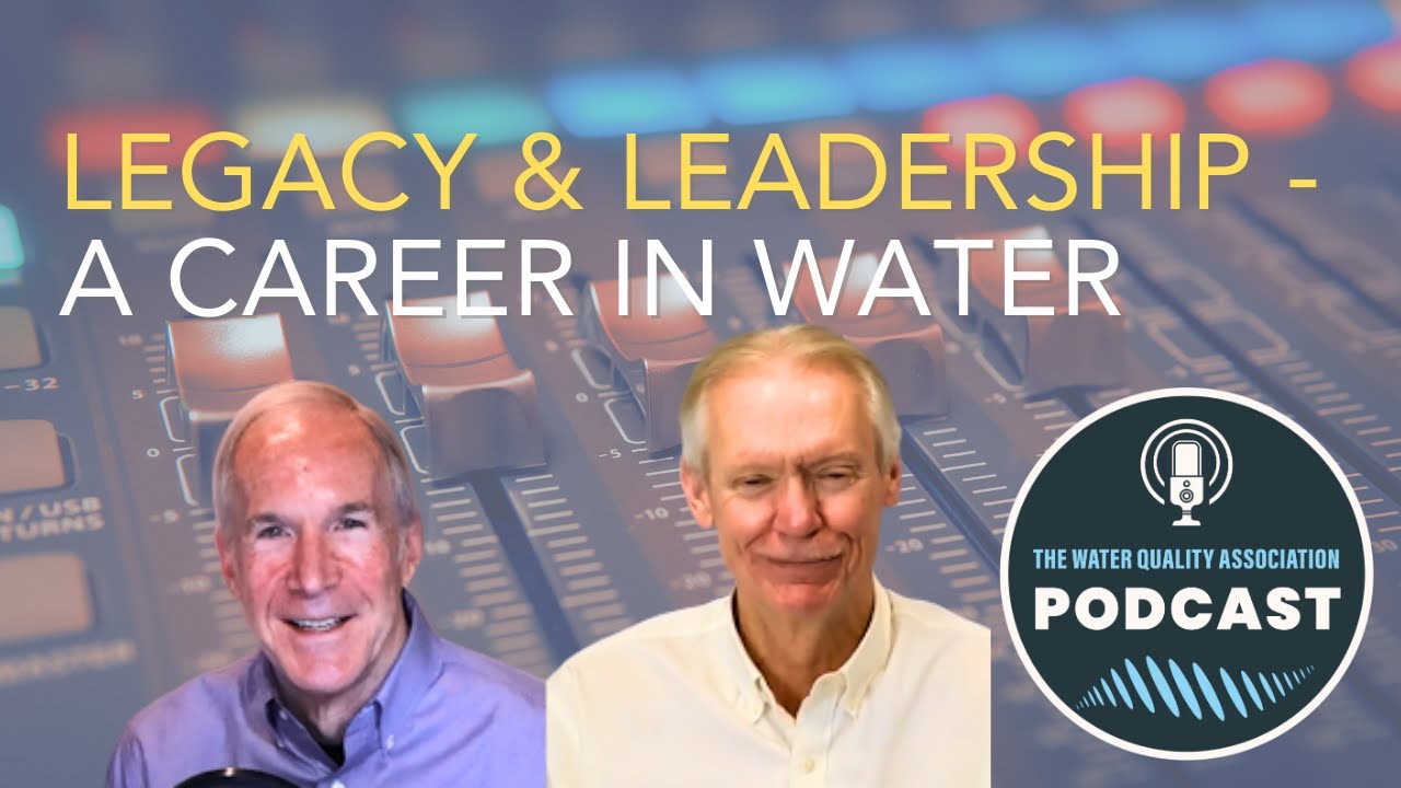 WQA Podcast - Legacy & Leadership