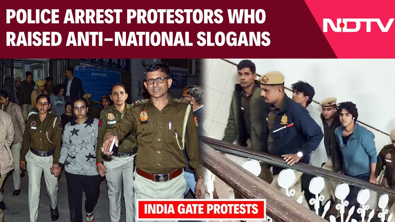 India Gate Protest | Police Arrest Protestors Who Raised Anti-National Slogans At India Gate