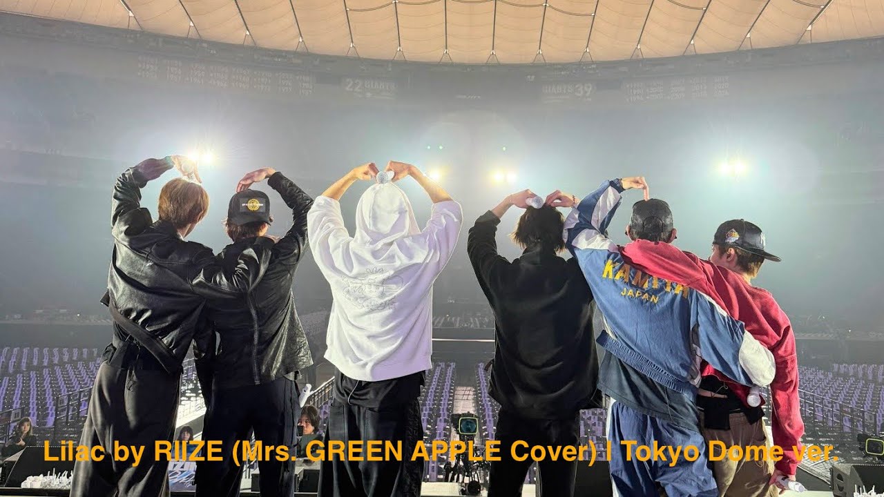Lilac by RIIZE (Mrs. GREEN APPLE Cover) | Tokyo Dome 현장ver.