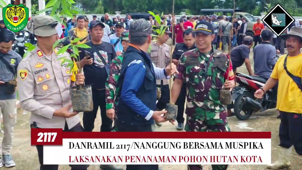DANRAMIL 2117/NANGGUNG BERSAMA MUSPIKA LAKSANAKAN PENANAMAN POHON HUTAN KOTA