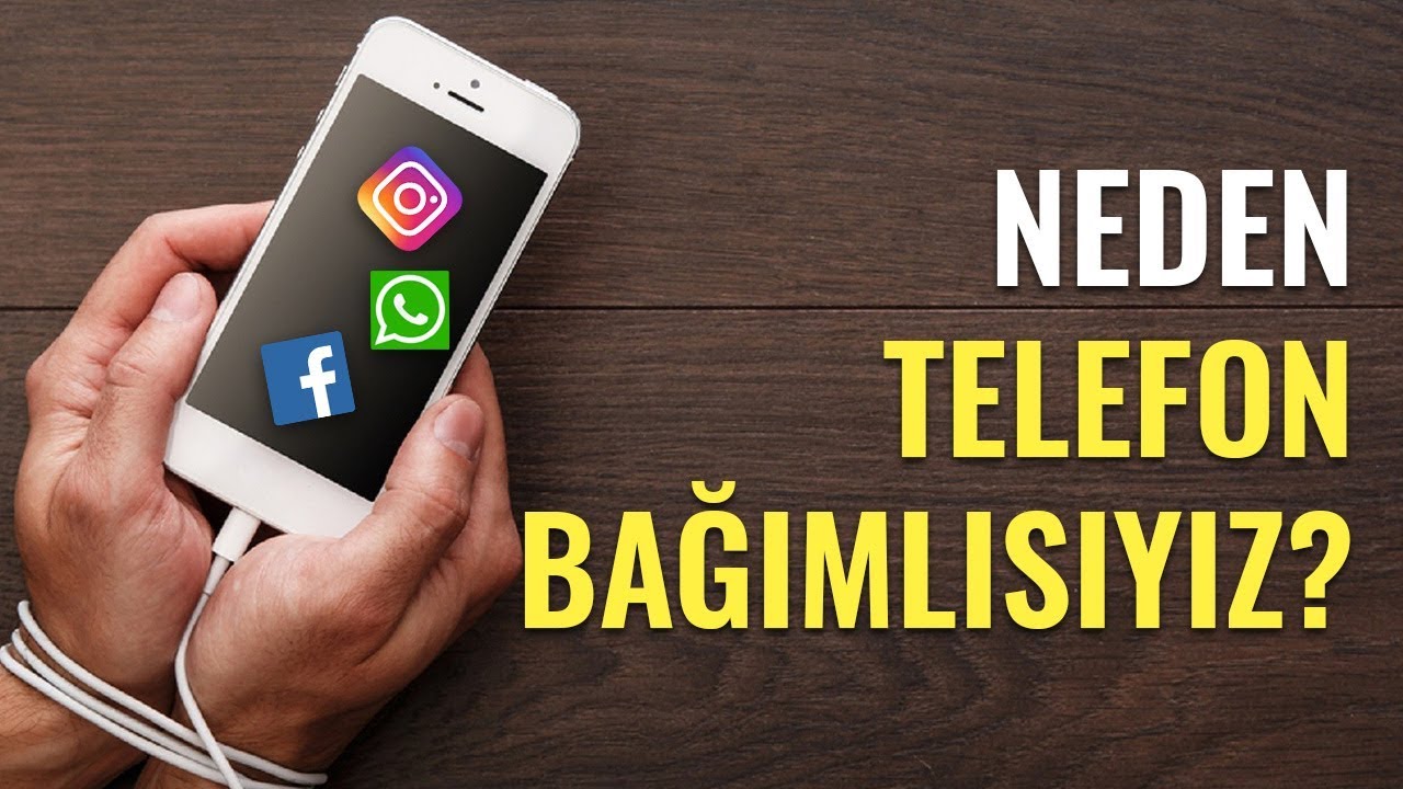 Neden Telefon Bağımlısıyız?
