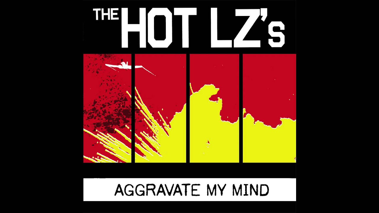 The Hot LZ's - Murder in My Heart