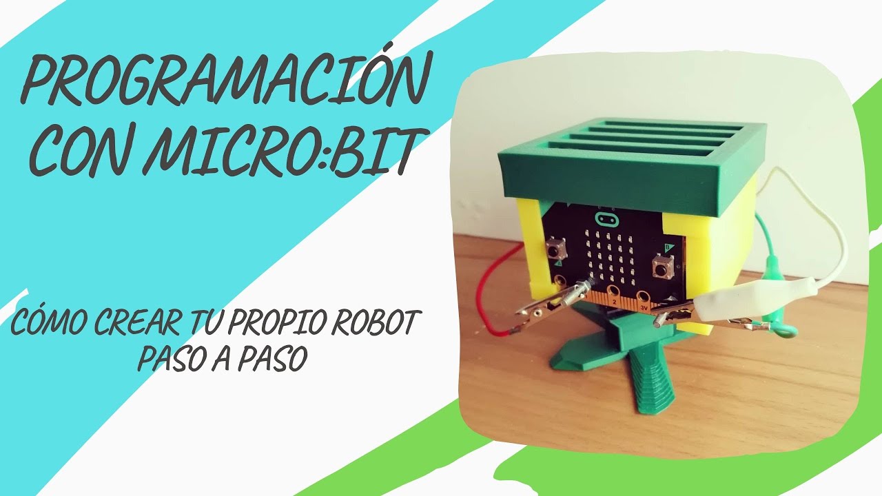Cómo construir tu Robot Micro:Bit paso a paso | Proyecto Micro:Bit