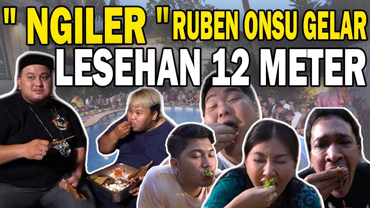 The Onsu Family - Ruben Onsu bikin acara LESEHAN TERPANJANG!! 12 METER