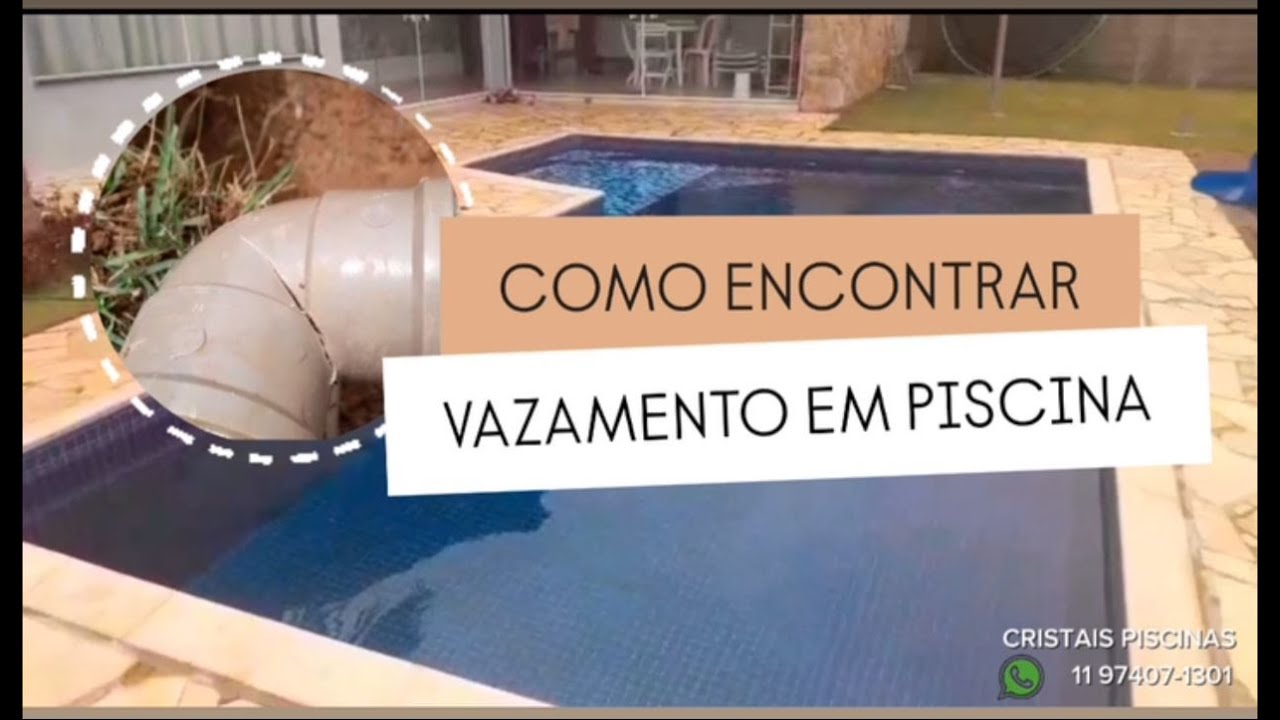 COMO ENCONTRAR VAZAMENTO EM PISCINA