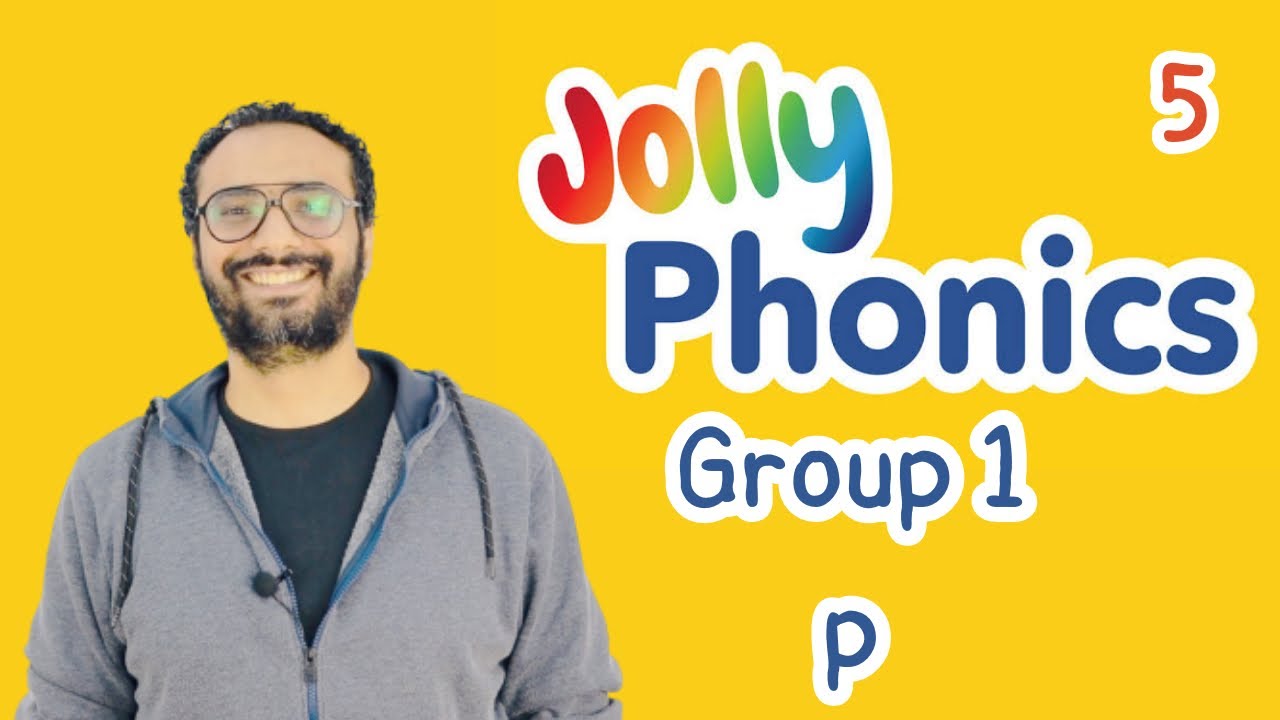 جولى فونكس | Jolly Phonics  | الحلقة 5 |الصوت الخامس p | Group 1 sound p | مستر انجليزى