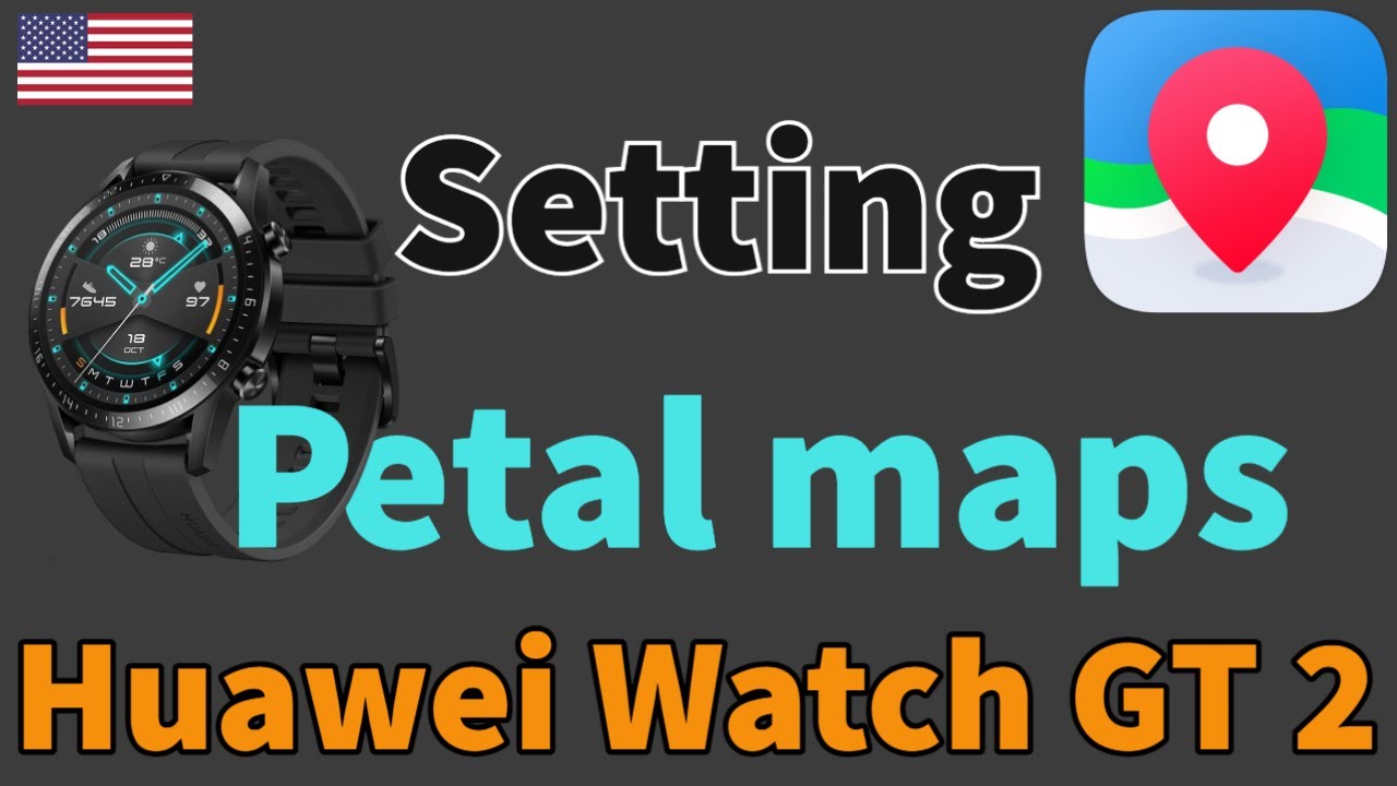 HOW TO set up PETAL MAPS on HUAWEI WATCH GT2