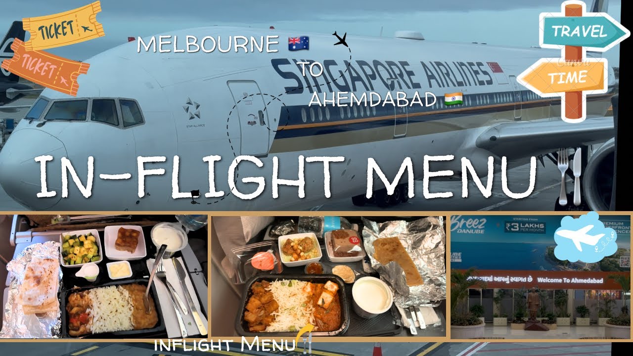 Singapore Airlines✈️ inflight Menu | Australia🇦🇺 to India🇮🇳 | In flight veg Food🍴