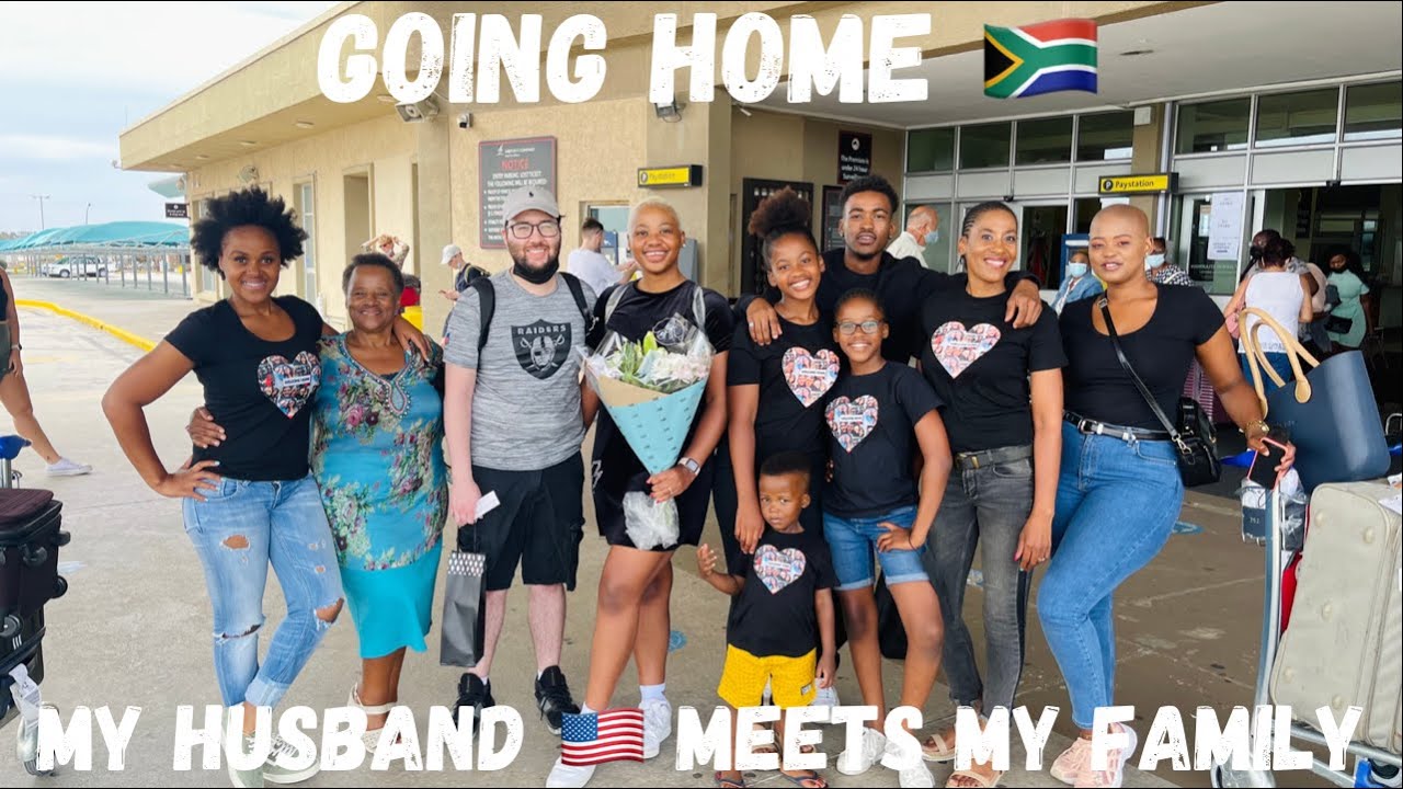 GOING HOME AFTER ALMOST 3 YEARS | MY HUSBAND MEETS MY FAMILY | SOUTH AFRICA TRIP PART 1
