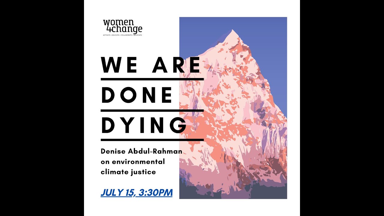 We Are Done Dying: Denise Abdul-Rahman
