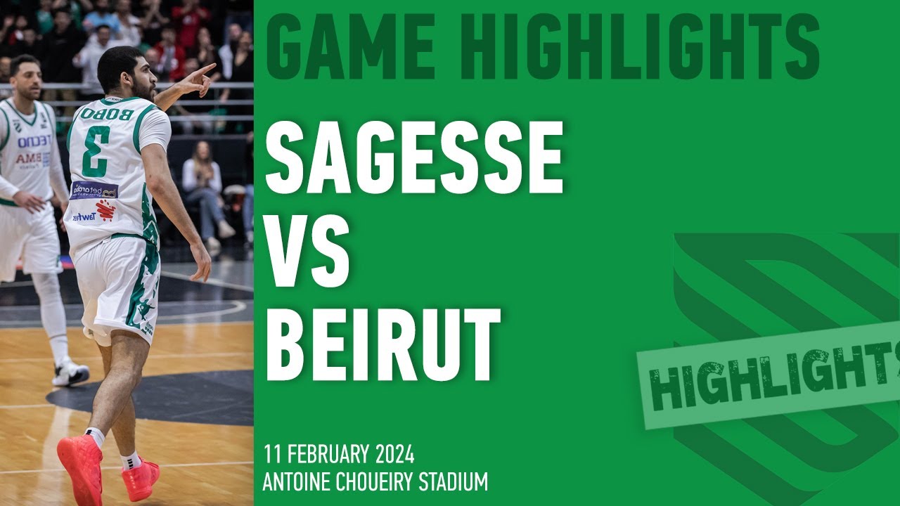 Highlights Sagesse vs Beirut - Game 11 February 2024
