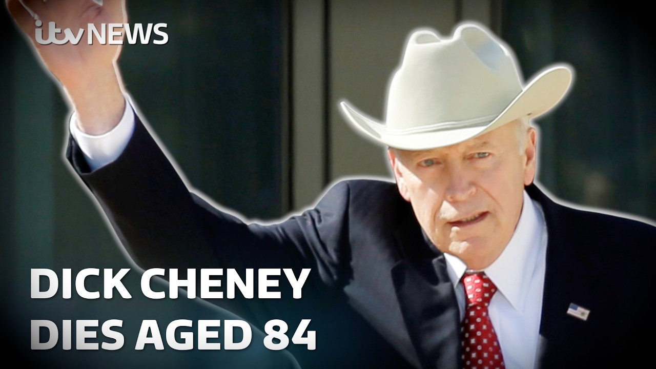 Former US Vice President Dick Cheney and key architect of Iraq War dies aged 84 | ITV News