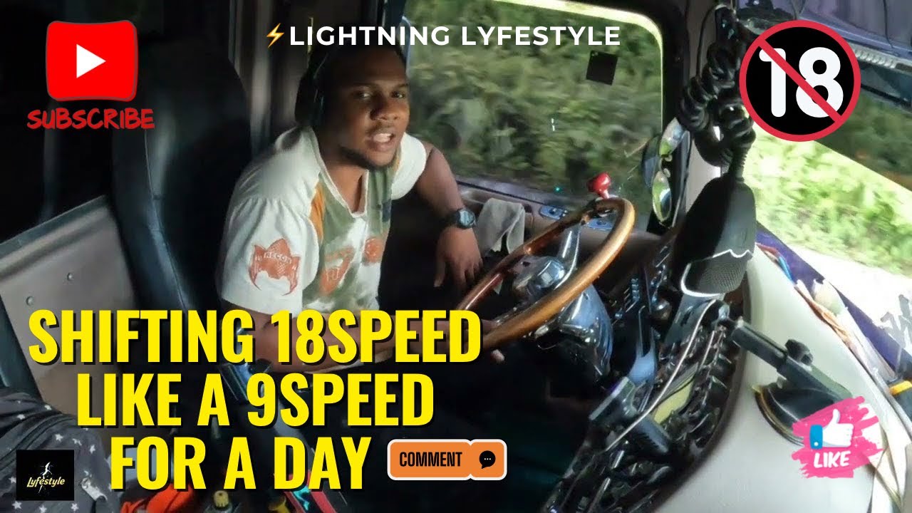 SHIFTING MY 18SPEED TRANSMISSION LIKE A 9SPEED TRANSMISSION FOR A DAY😎/ MUST WATCH!!!🚨🚨