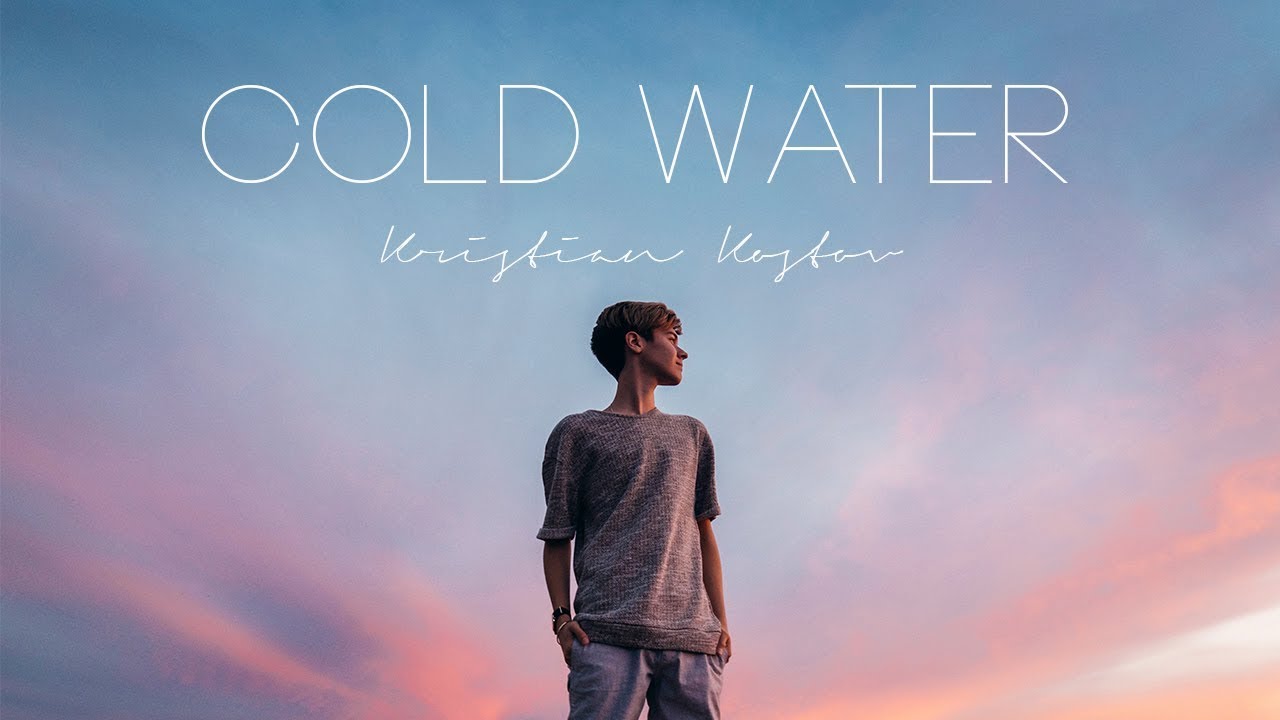 Cold Water - Kristian Kostov cover - Major Lazer feat. Justin Bieber & M&Oslash;