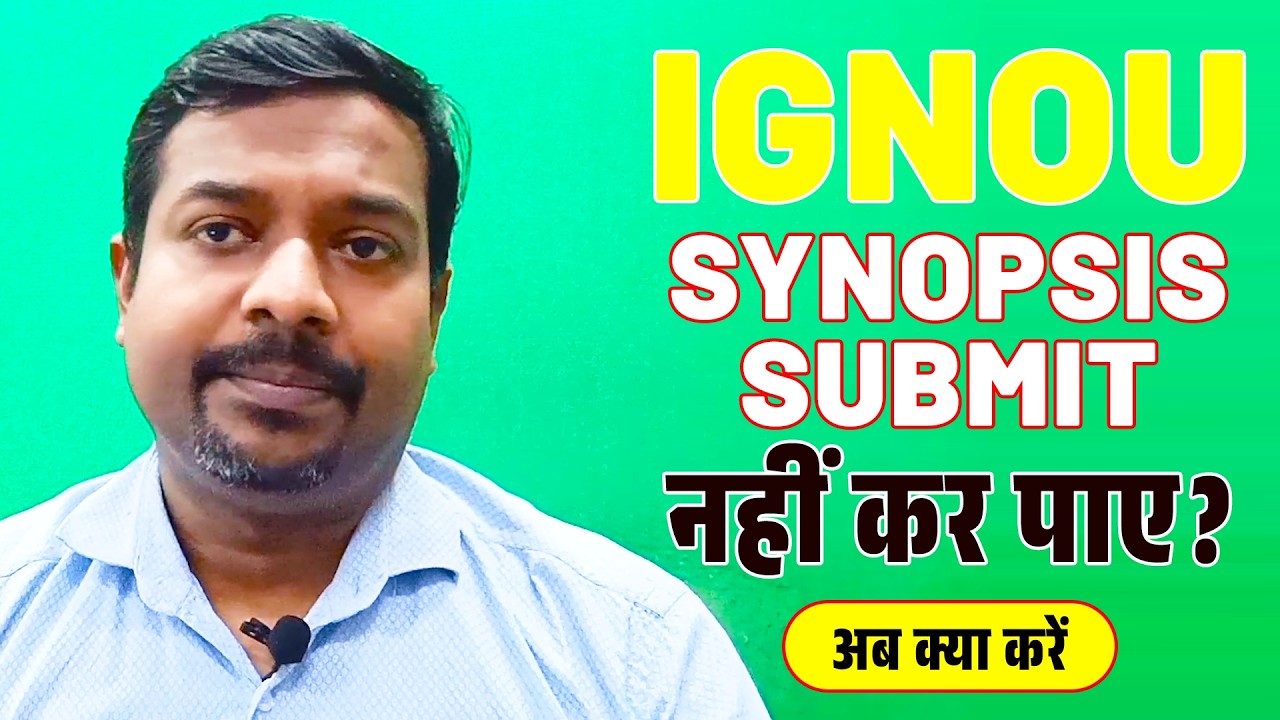 Couldn't submit your IGNOU Synopsis? What to do now? Complete information #ignouproject #ignouass...