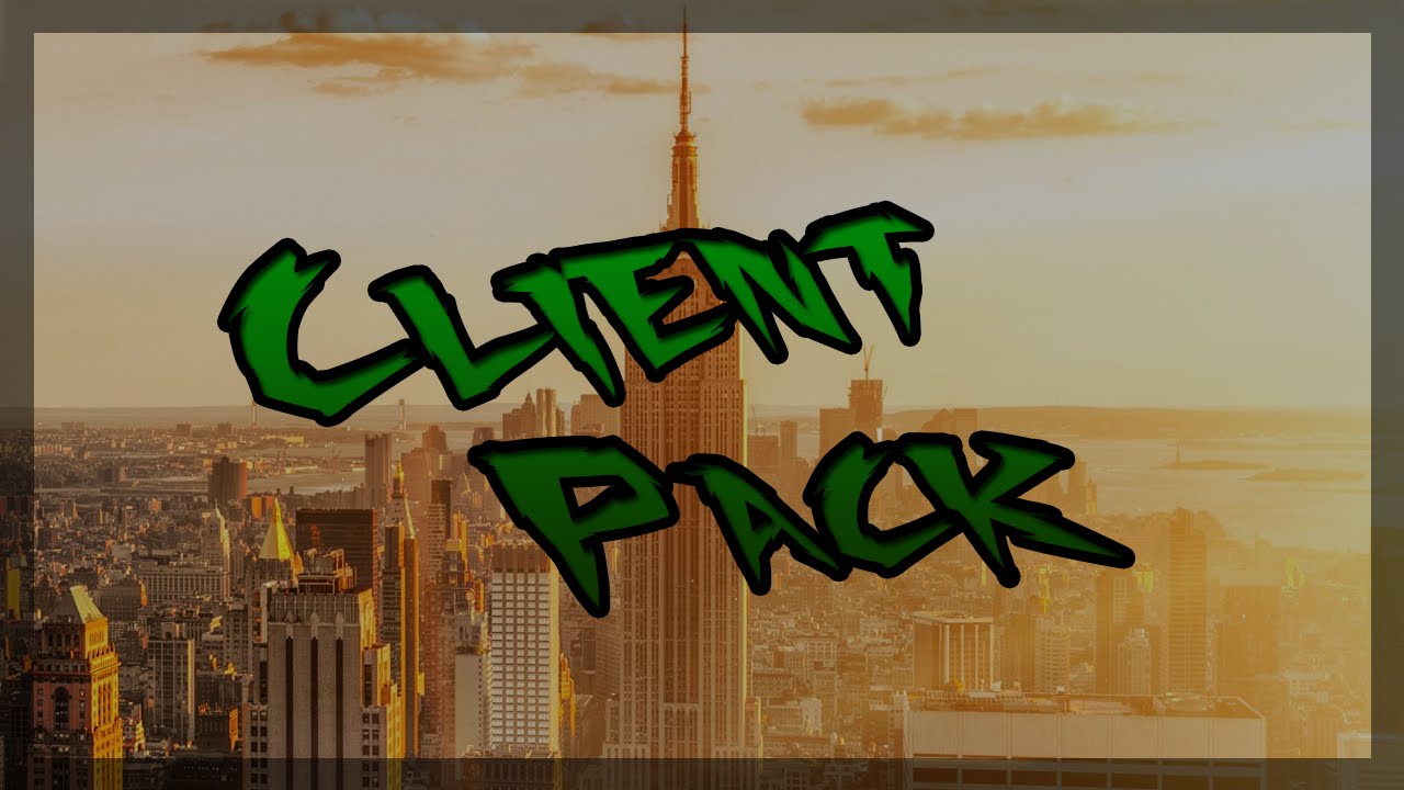 ClientPack ~|DefaultEdit|~ By: TheClientUS  @spoppvp