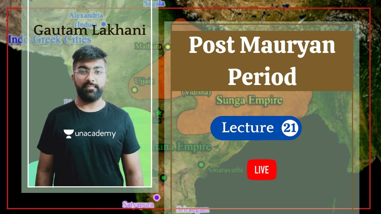 Post Mauryan Period | HISTORY OPTIONAL CRASH COURSE |  UPSC CSE